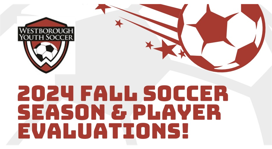 Fall 2024 Player Assessments Week of June 3rd!